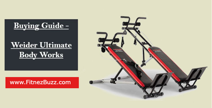 Weider Ultimate Body Works Review