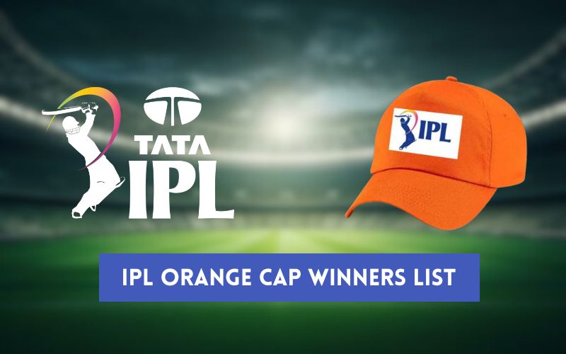 IPL Orange Cap Standings